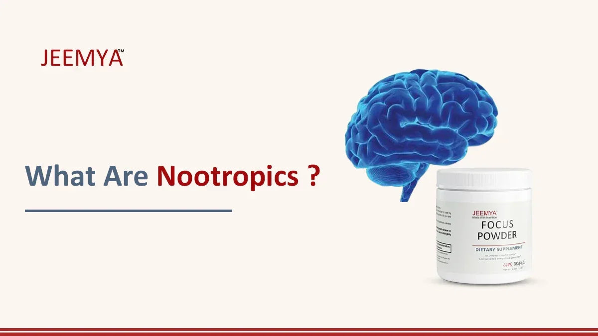 What Are Nootropics?