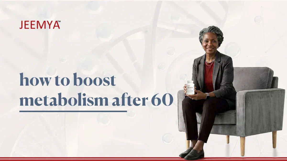 How to Boost Metabolism After 60