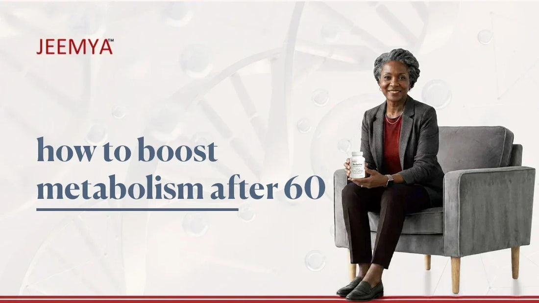 How to Boost Metabolism After 60