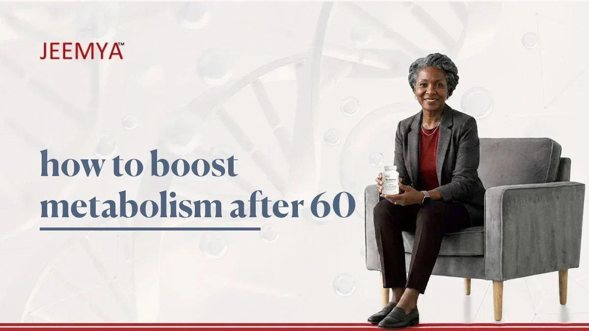 How to Boost Metabolism After 60